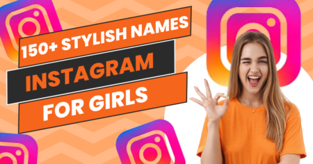 Stylish Attitude Names for Instagram for Girls