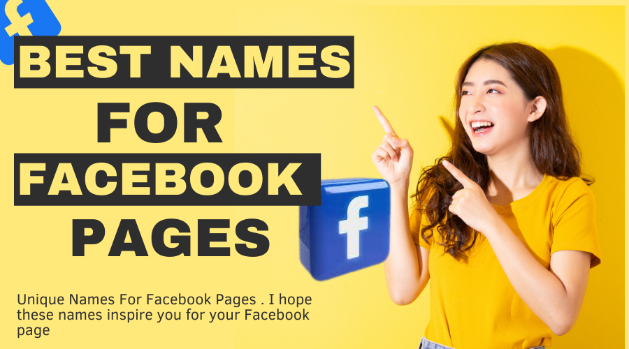 Best Names For Facebook pages
