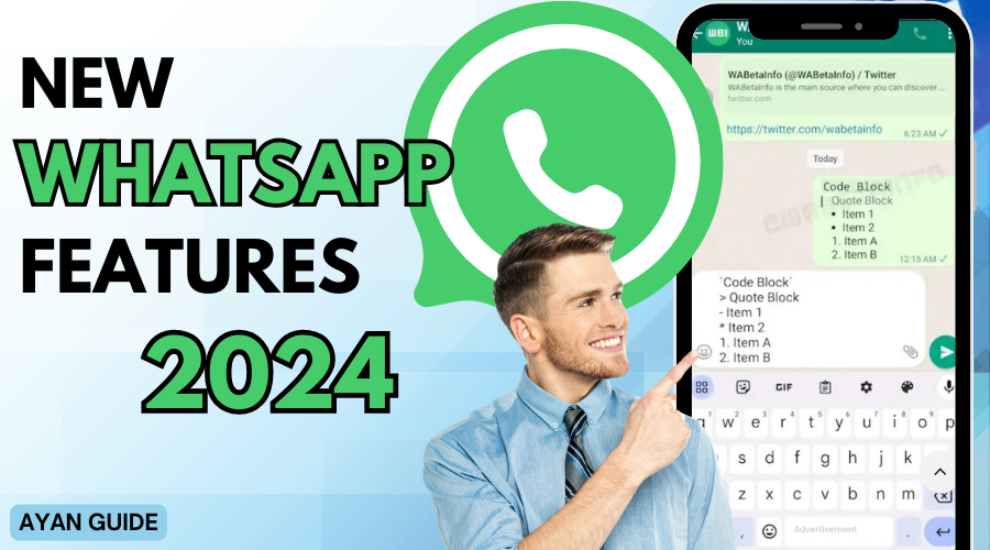 New WhatsApp Features 2024