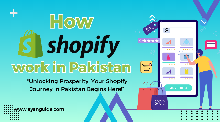 How Shopify work in Pakistan