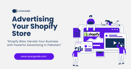 Advertising in Pakistan for Your Shopify Store