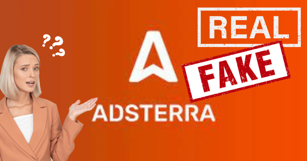 Is adsterra Real or fake