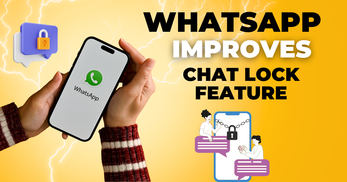 whatsapp improves chat lock feature